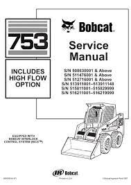 Bobcat 753 753h Skid-steer Loader Service Manual - 6900090 697 Skid Steer Loader Repair Manuals Bobcat