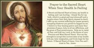 Prayer To The Sacred Heart Of Jesus When Your Illness Gets Worse Beautiful Catholic Prayers Prayer For Family Sacred Heart