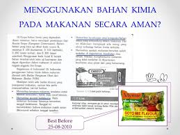 • agar , untuk sardin dan sejenisnya (20 banyak bahan kimia yang dapat membunuh mikroba atau menghentikan pertumbuhannya tetapi beberapa bahan kimia ini tidak diijinkan untuk. Bahan Kimia Dalam Makanan Qs An Nahl 16 Ppt Download