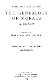 Download on the genealogy of morals books, nietzsche examines the history of ethics as a history of cruelty, and. The Project Gutenberg Ebook Of The Genealogy Of Morals By Friedrich Nietzsche