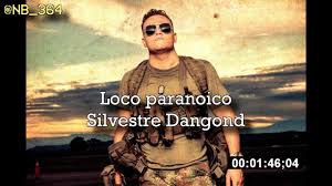 De Todo Com Loco Paranoico Silvestre Dangond Facebook