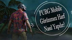 Pubg Mobile Gorunmez Harf Siber Star