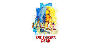 The Thirsty Dead - Movies on Google Play