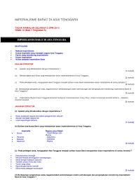 Untuk menambah pemahaman mengenai kedua bentuk imperialisme tersebut. Imperialisme Barat Di Asia Tenggara