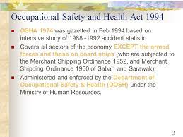 Extra protection for the disabled etc. Osh Legislation In Malaysia Ppt Video Online Download