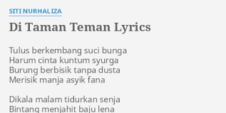 Download lagu gratis, gudang lagu mp3 indonesia, lagu barat terbaik. Di Taman Teman Lyrics By Siti Nurhaliza Tulus Berkembang Suci Bunga