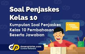 Kkm penjasorkes kelas x xi xii sekolah ekstrakurikuler sekolah dasar. Soal Penjaskes Kelas 10 Dosenpintar Com