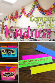 Promoting Campus Wide Kindness Teaching Kindness Kindness Activities Kindness Projects