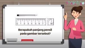Berapakah Panjang Pensil Pada Gambar Tersebut Tugas Tvri Senin 10 Agustus 2020 Kelas 4 6 Sd Tribun Pontianak