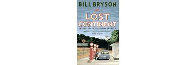 Full length, adventure, tyrannosaurus rex, movie, u.s. The Lost Continent By Bill Bryson Writing For Sharing