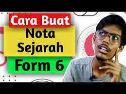 Sejarah tingkatan 5 bab 6 | pengukuhan negara dan bangsa malaysia. Cara Buat Nota Sejarah Form 6 Cara Hafal Nota Sejarah Part 1 Stpm Form6 Sejarah Youtube