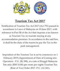 While this new tax isn't huge, hotels in malaysia are typically reasonably priced to begin with, so as a percentage this new tax isn't insignificant. Announcement Implementation Of Tourism Tax 2017 At Sarawak National Parks Piasau Nature Reserve