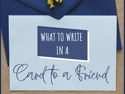 Create & design greeting cards to print or send online as ecards. What To Write In A Friendship Card Holidappy