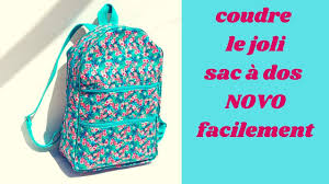 Coudre Un Joli Sac A Dos Novo Facilement Youtube Joli Sac Sac A Dos Sac