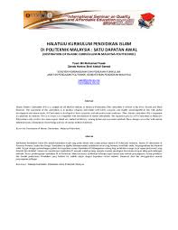 Di dalam kongres pendidikan islam malaysia ini juga turut mengupas beberapa masalah yang masih membelengu sistem pendidikan islam di malaysia yang juga merupakan cabaran yang perlu dihadapi. Pdf Halatuju Kurikulum Pendidikan Islam Di Politeknik Malaysia Satu Dapatan Awal Katibah Ibrahim Academia Edu