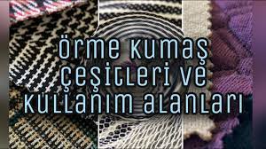 Patiska kumaş klasik bir dokuma kumaş cinsidir. Orme Kumas Cesitleri Ve Kullanim Alanlari Youtube
