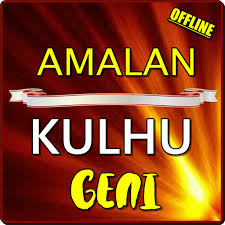 Maybe you would like to learn more about one of these? Amalan Doa Kulhu Geni Terlengkap Baru Apps On Google Play