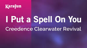 I Put A Spell On You Creedence Clearwater Revival Karaoke Version Karafun Youtube