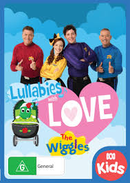 Stay up to date with the wiggles! The Wiggles Lullabies With Love Dvd Big W