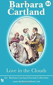 Novel erotis terjemahan pdf download novel dewasa 11 okt 2016. Love In The Clouds The Eternal Collection Volume 54 Cartland Barbara 9781500138875 Amazon Com Books