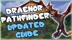 Rpgbot uses the color coding scheme which has become common among pathfinder build. Draenor Pathfinder Updated Achievement Guide Get Wod Flying And The Soaring Skyterror Mount Youtube