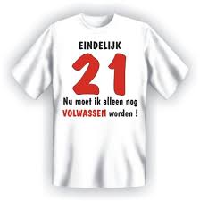 Verjaardag Cadeau 21 Jaar T Shirt 21 Jaar Wit