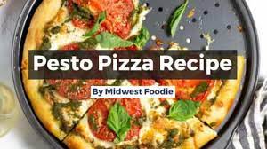 Pesto Pizza Recipe Recipe Pesto Pizza Recipe Pizza Recipes Tuna Pasta Salad Recipes