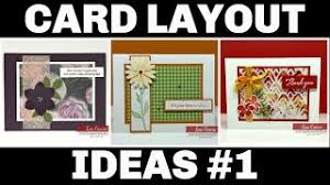 Easy card making ideas begin with a layout that directs on placing the cardstock or designer paper on your card. Card Layout Episode 1 Take A Card Layout And Bring It To Life Series Youtube