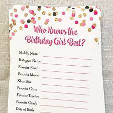 Who Knows Birthday Girl Best Party Game Printable Or Printed Any Wording Girl S Confetti Collection Birthday Party For Teens 13th Birthday Parties Birthday Party Games