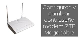 Buenas gente, alguien sabe el pass de admin de este router que esta instalando antel hoy en dia? Cambiar Contrasena Modem Zte Megacable Guia 2021