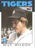Amazon.com: 1986 Topps Baseball Card #192 Milt Wilcox : Collectibles & Fine  Art
