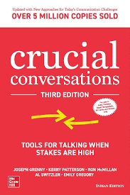 CRUCIAL CONVERSATIONS by Joseph Grenny