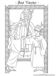 Valentine's day or saint valentine's day is a holiday celebrated on february 14 by many people throughout the world. St Valentine Coloring Page February 14th Valentine Coloring Pages Valentine Coloring Catholic Coloring