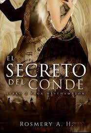 Encuentra libro the secret (el secreto) autora: Inglaterra 1870 Lord Uriel Westhampton Conde De Westhampton Era Secretamente El Mejor Detecti Libros De Romance Los Mejores Libros Romanticos El Reino Secreto