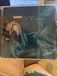 PAM PRYOR: Pryor Knowledge Past & Present; CD