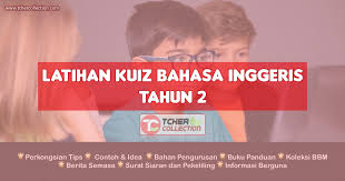 Dskp kssr (semakan 2017) bahasa arab tahun 4. Latihan Kuiz Bahasa Inggeris Tahun 2 Kuiz Online