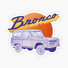 Maybe you would like to learn more about one of these? 2021 Ford Bronco Stickers Redbubble