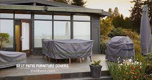 Best Patio Covers To Protect Furniture From Dust Dirt Sun Rain Snow Best Outdoor Furniture Outdoor Furniture Covers Patio Furniture Covers