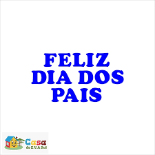 Feliz Dia Dos Pais Letras Avulsas 8cm Casa Do E V A