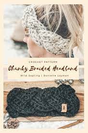 Ear warmers are typically pretty easy to make but i needed to finish this one in an evening (i started at 8:00 pm!) so i made up this simple pattern. Headband Pattern Braided Chunky Headband Crochet Pattern Etsy Chunky Crochet Crochet Headband Pattern Crochet