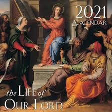 This ordo is intended as a general guide. The Life Of Our Lord 2021 Calendar Amazon Co Uk Tan Books 9781505116687 Books