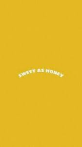 Pin By Rose Eva On Yellow Yellow Quotes Wallpaper Quotes Quotes