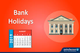 Dates for uk bank holidays and public holidays including regional variations for england, scotland, wales bank holidays in england and wales are currently identical as saints days are not declared bank holidays. Bank Holidays In August 2019 List Of Holidays In August 2019 Paisabazaar