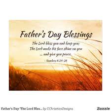 They are a garland to grace your head and a chain to adorn your neck. Father S Day The Lord Bless You Bible Verse Postcard Zazzle Com Happy Father Day Quotes Fathers Day Bible Verse Fathers Day Quotes