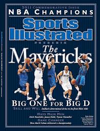 Limit my search to r/mavericks. Dallas Mavericks 2011 Nba Champions Sports Illustrated Cover By Sports Illustrated