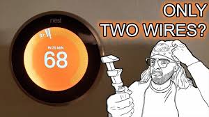 How To Install A Nest Thermostat With Only Two Wires Youtube
