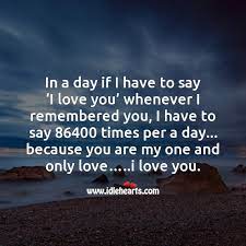 You Are My One And Only Love Idlehearts