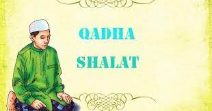 Niat mengqadha shalat maghrib ke isya. Cara Membayar Hutang Niat Mengqadha Shalat Wajib Yang Sengaja Di Tinggalkan