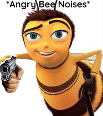 This Bee do be angry tho... : r/meme