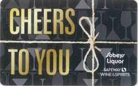 Check spelling or type a new query. Gift Card Cheers To You Sobeys Liquor Safeway Wine Spirits Canada Sobeys Liquor Col Ca Sobeysl 001 Fd49063